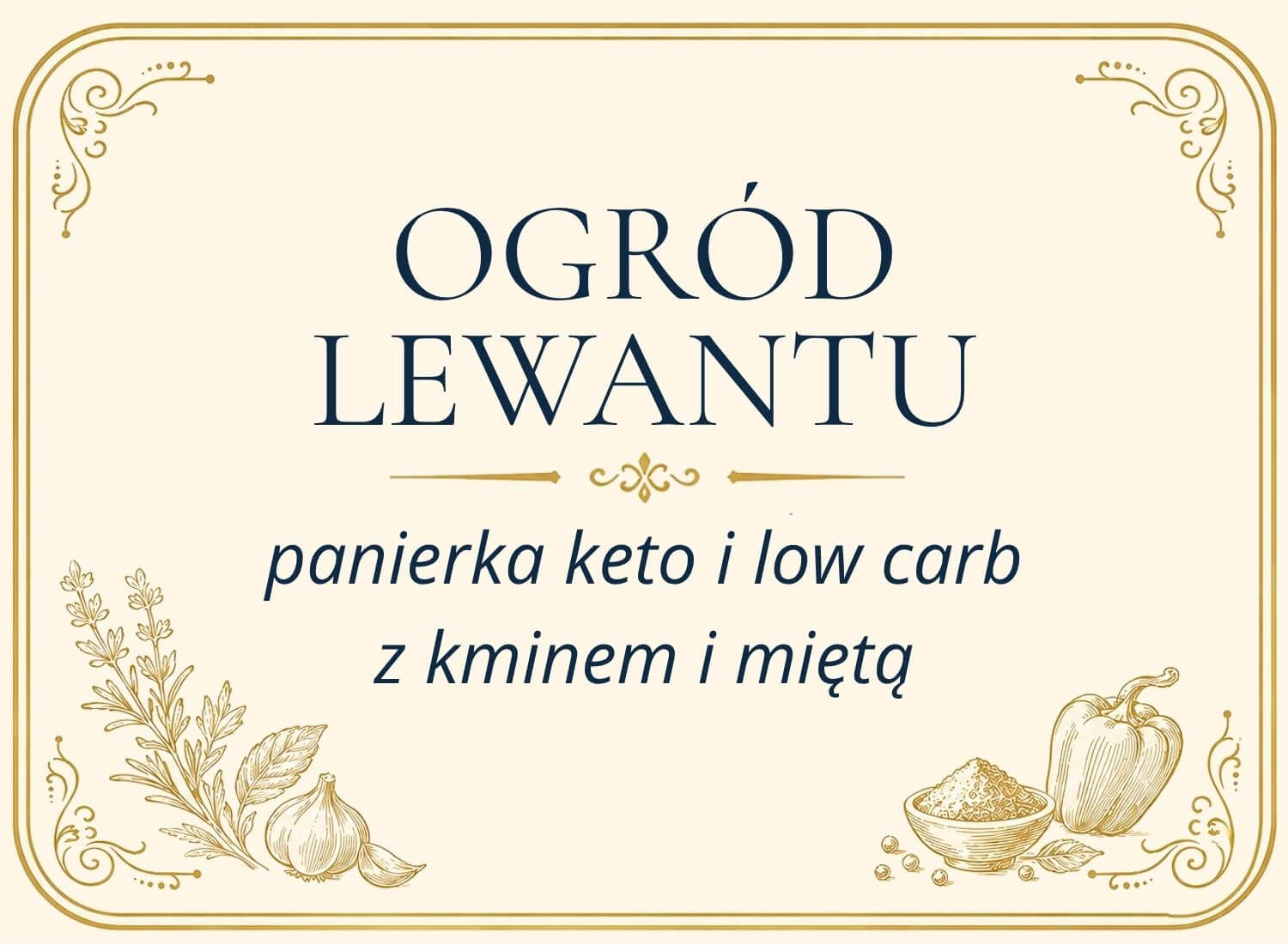 Kurczak w panierce z miętą - Ogród Lewantu - przepisy